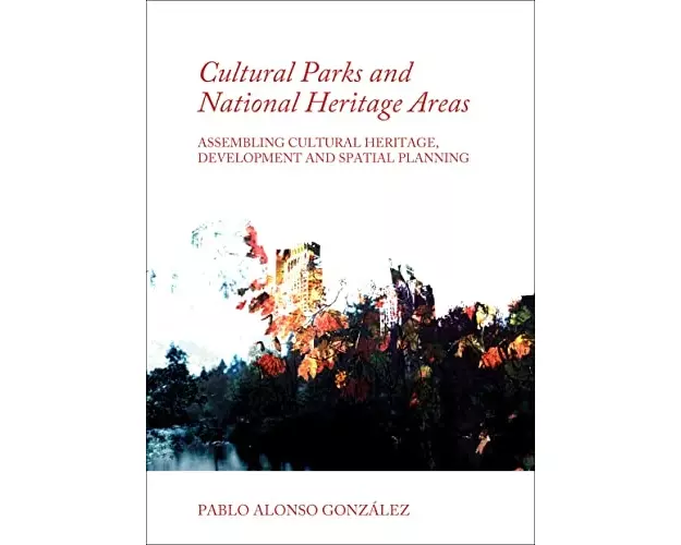 Cultural Parks and National Heritage Areas