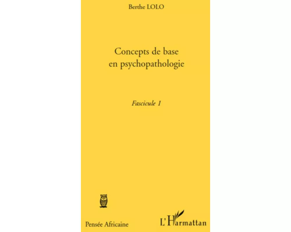 Concepts de base en psychopathologie