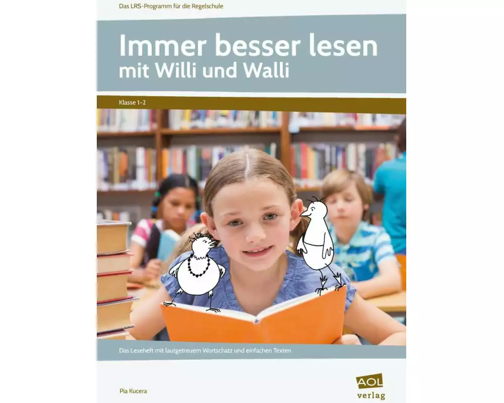 Immer besser lesen mit Willi und Walli - Kl.1-2