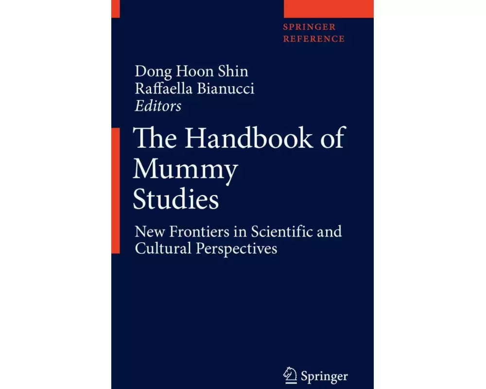 The Handbook of Mummy Studies