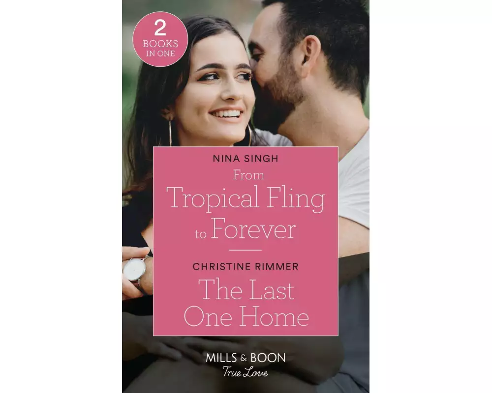 From Tropical Fling To Forever / The Last One Home