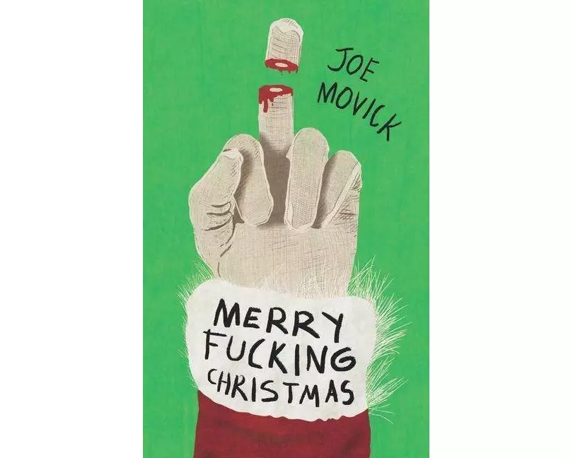 Merry Fucking Christmas