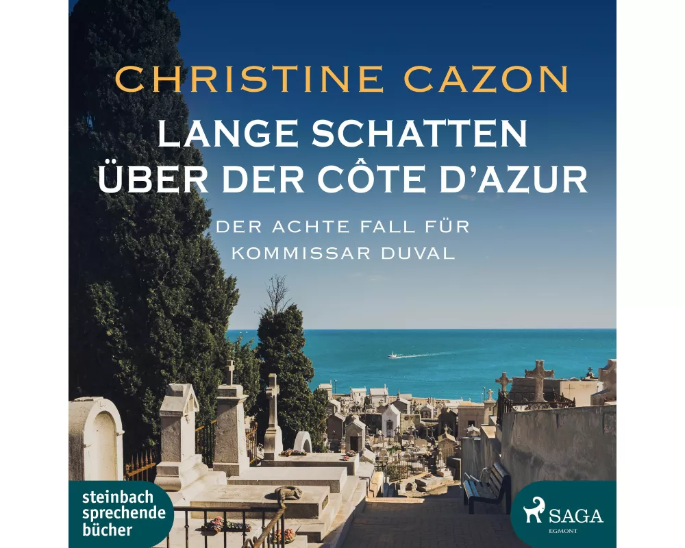 Lange Schatten über der Côte d’Azur