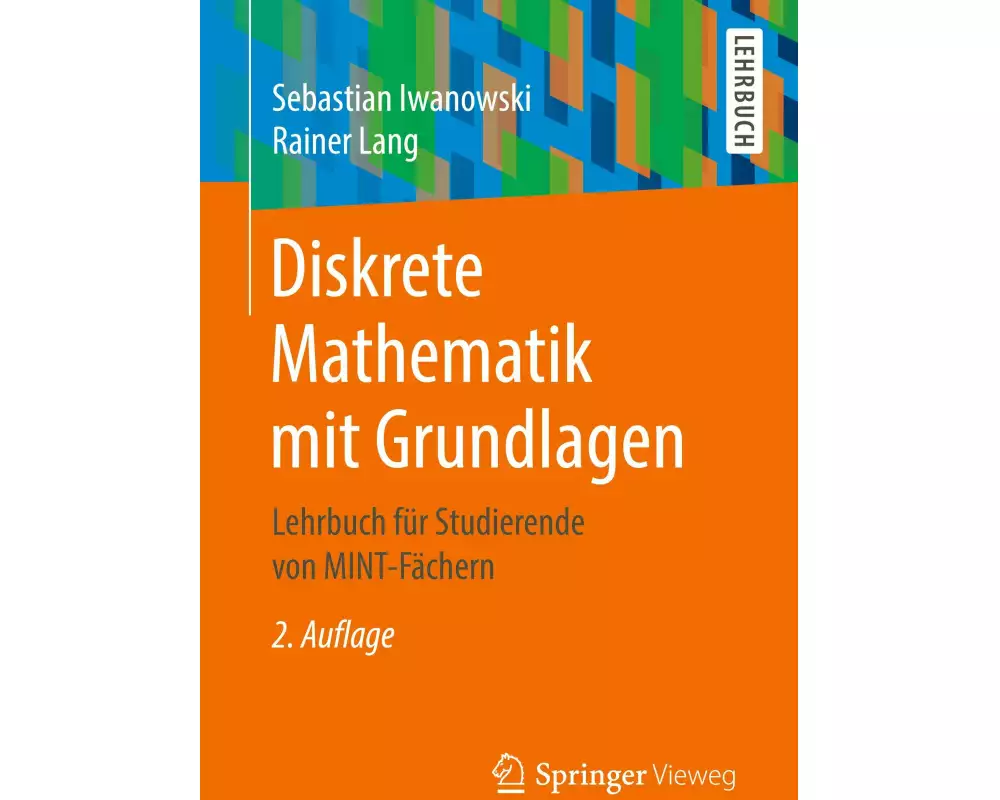 Diskrete Mathematik mit Grundlagen