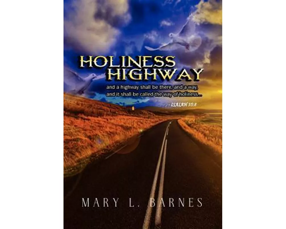 Holiness Highway