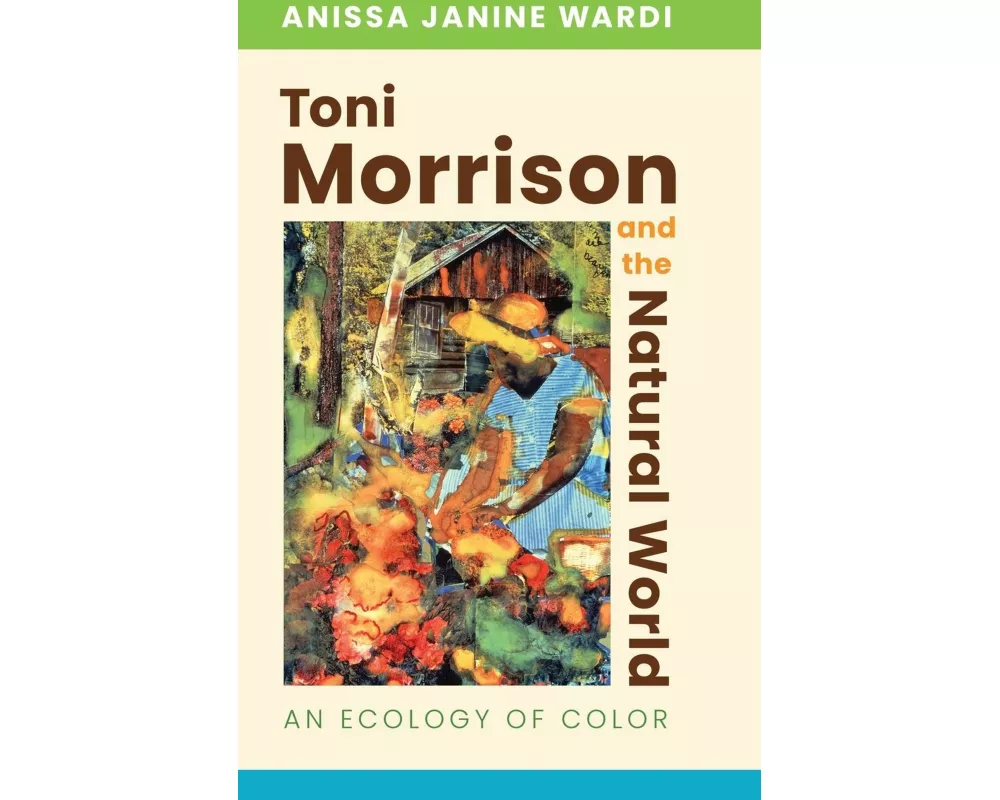 Toni Morrison and the Natural World