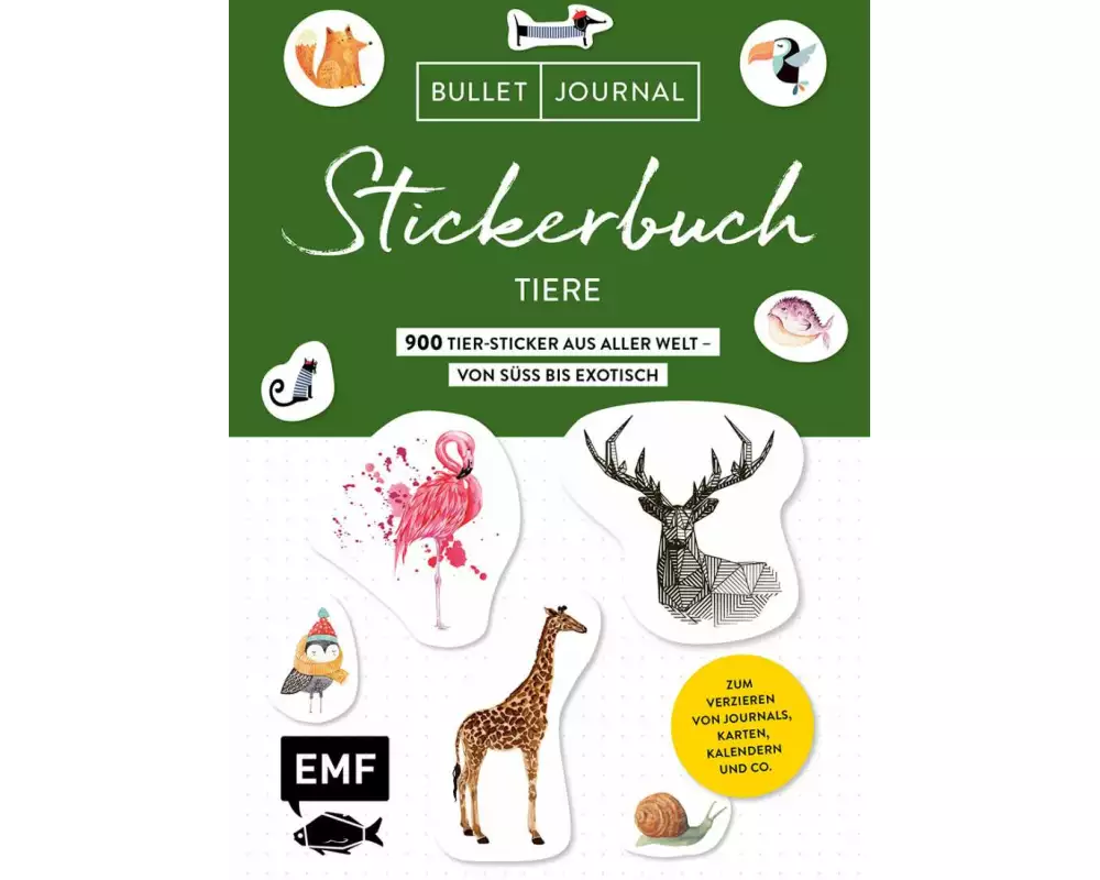 Bullet Journal Stickerbuch – Tiere: 600 Tiere aus aller Welt – von süß bis exotisch