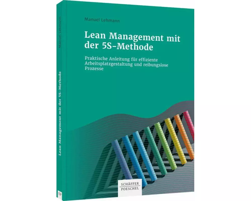 Lean Management mit der 5S-Methode