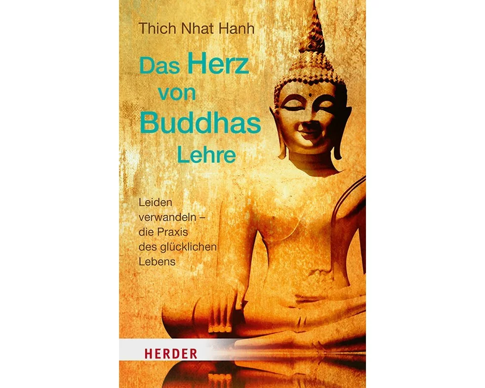 Das Herz von Buddhas Lehre