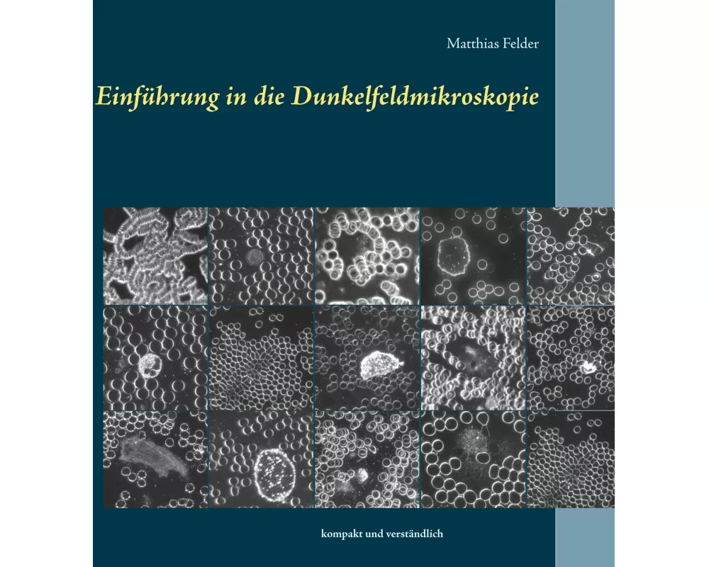 Einführung in die Dunkelfeldmikroskopie