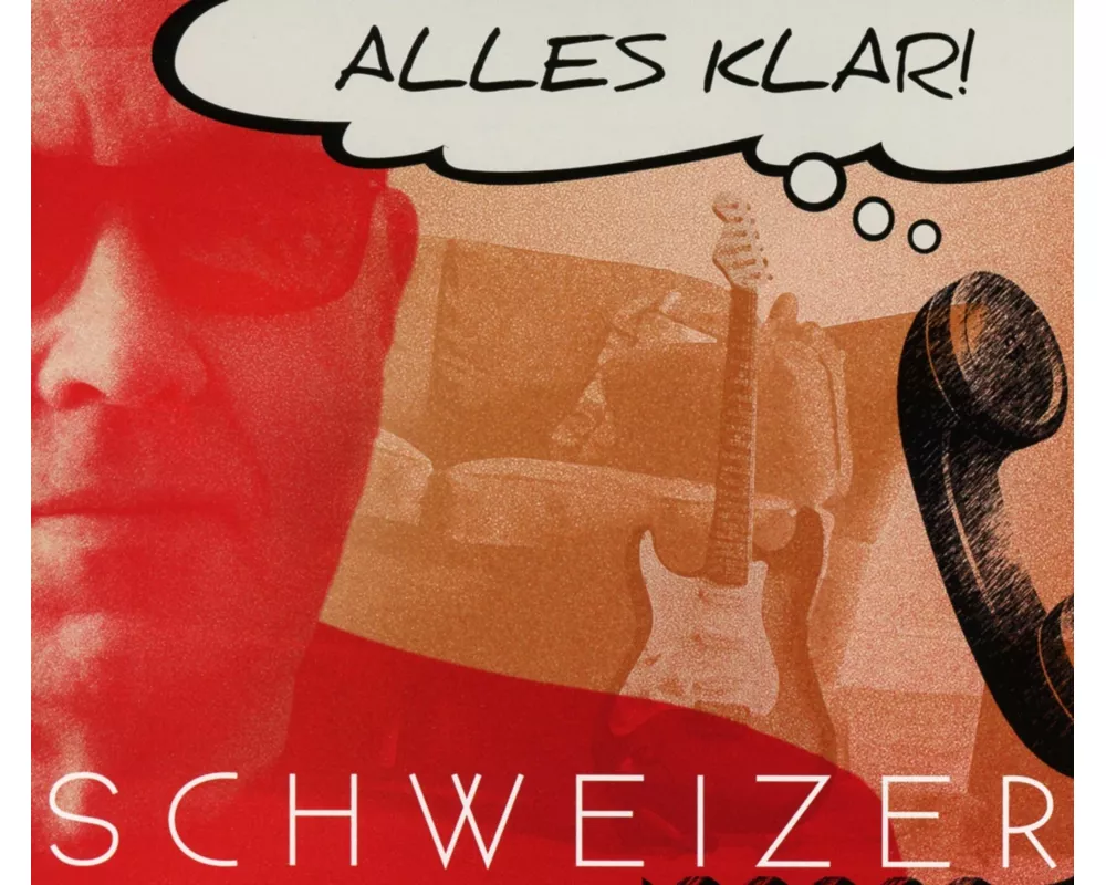 Schweizer - Alles klar! (Single)