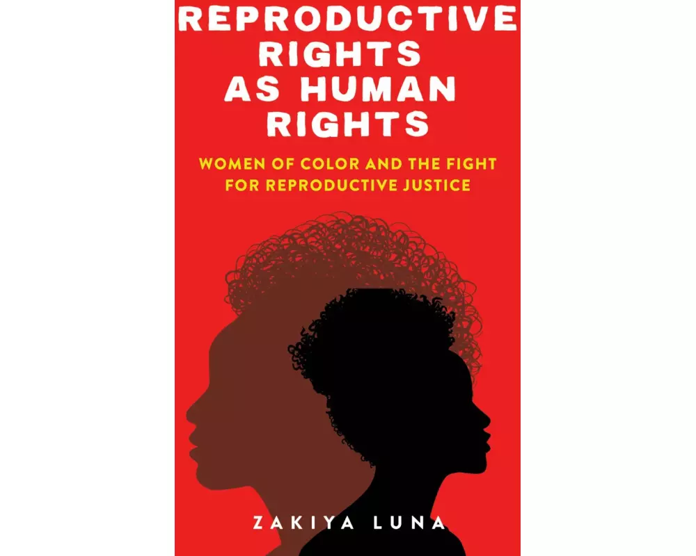 Reproductive Rights as Human Rights