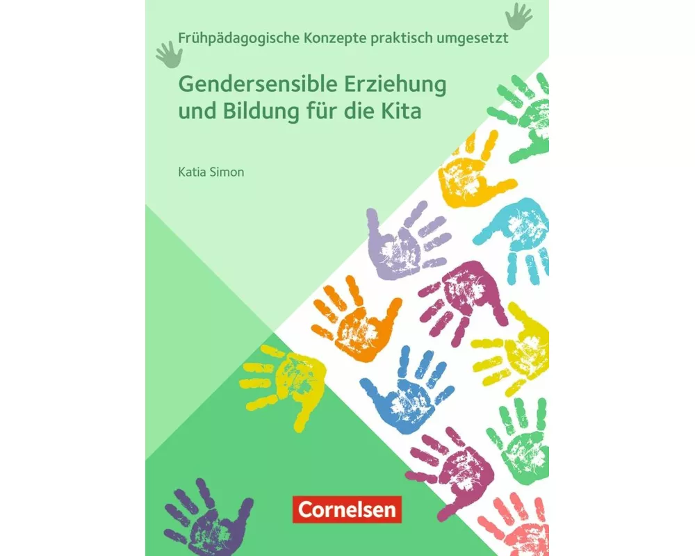 Gendersensible Erziehung und Bildung für die Kita