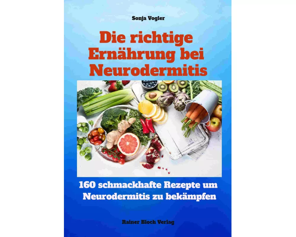 Die richtige Ernährung bei Neurodermitis