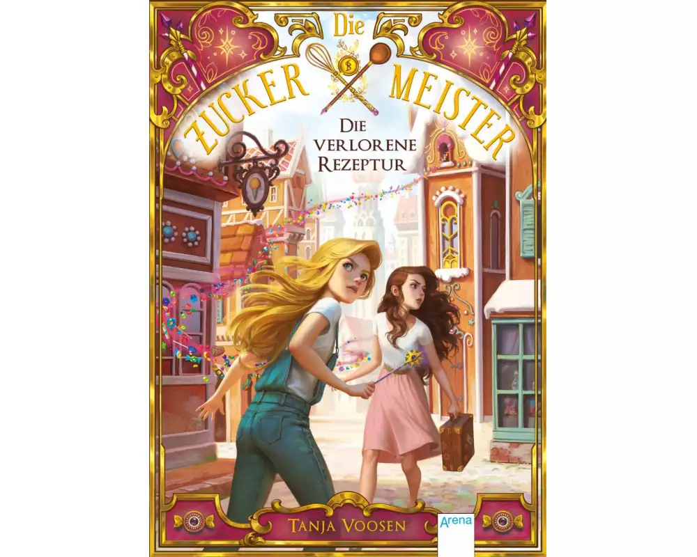 Die Zuckermeister (2). Die verlorene Rezeptur