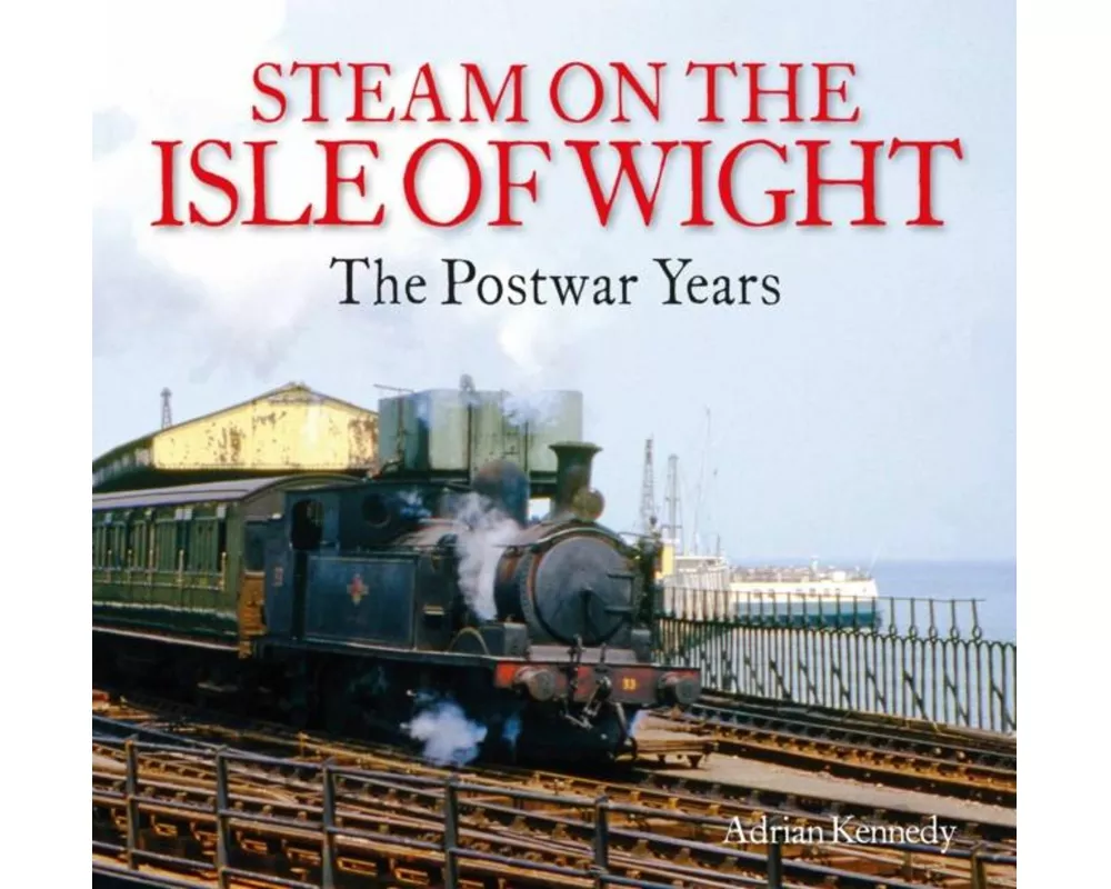 Steam on the Isle of Wight