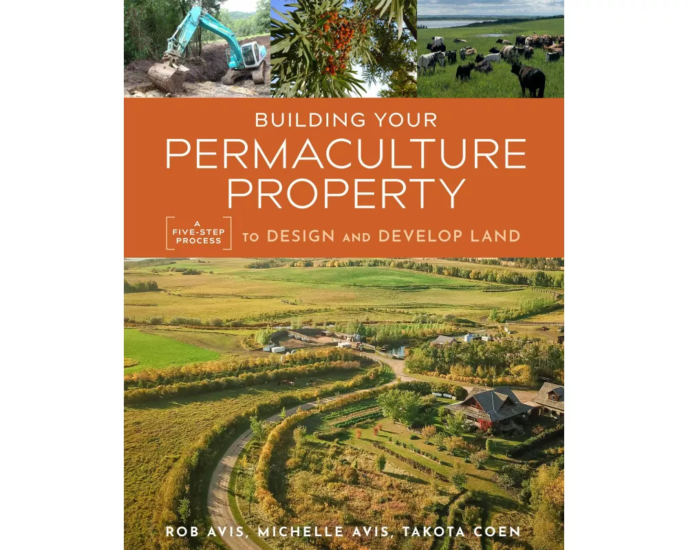 Building Your Permaculture Property