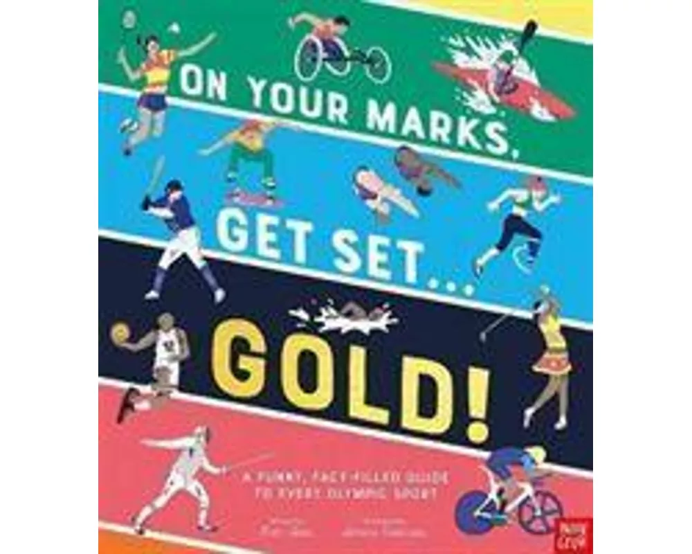 On Your Marks, Get Set, Gold!