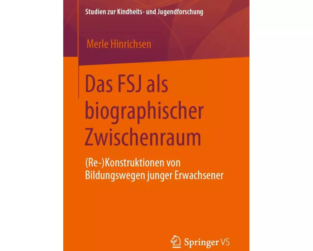Das FSJ als biographischer Zwischenraum