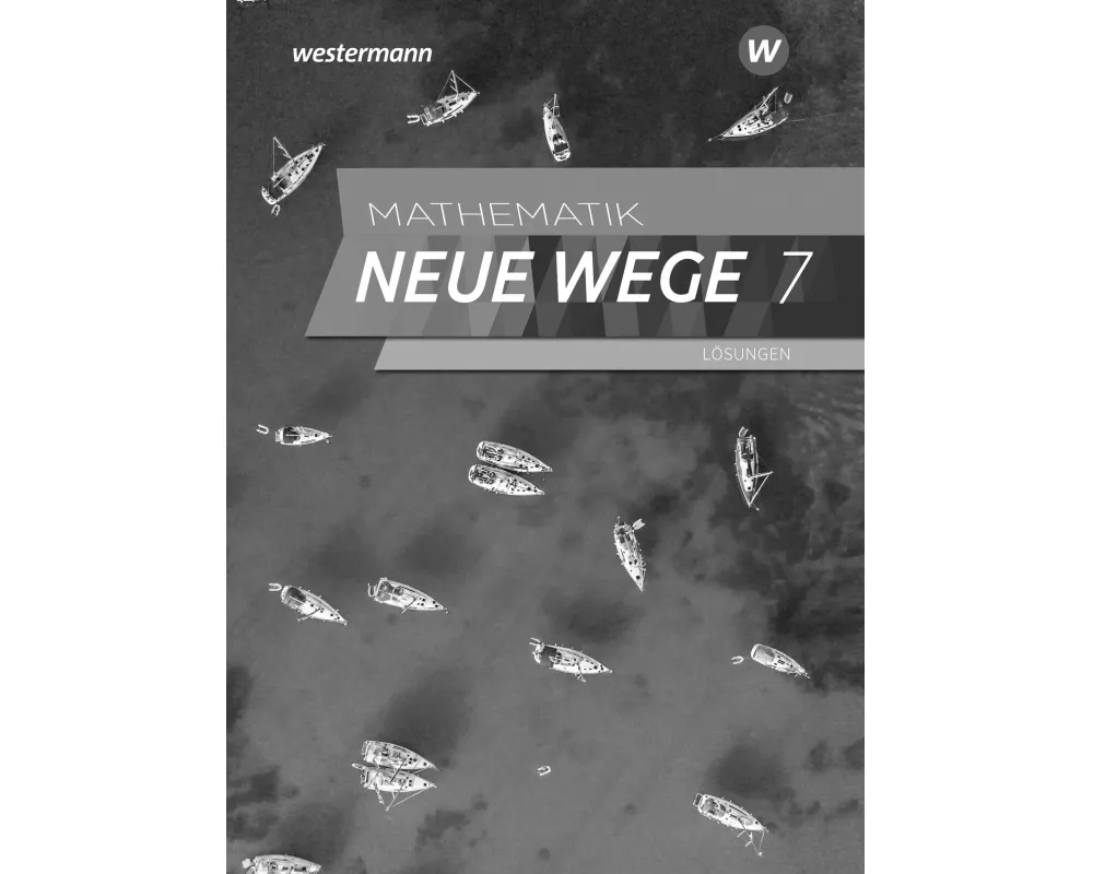 Mathematik Neue Wege SI - Ausgabe 2019 für Nordrhein-Westfalen und Schleswig-Holstein G9