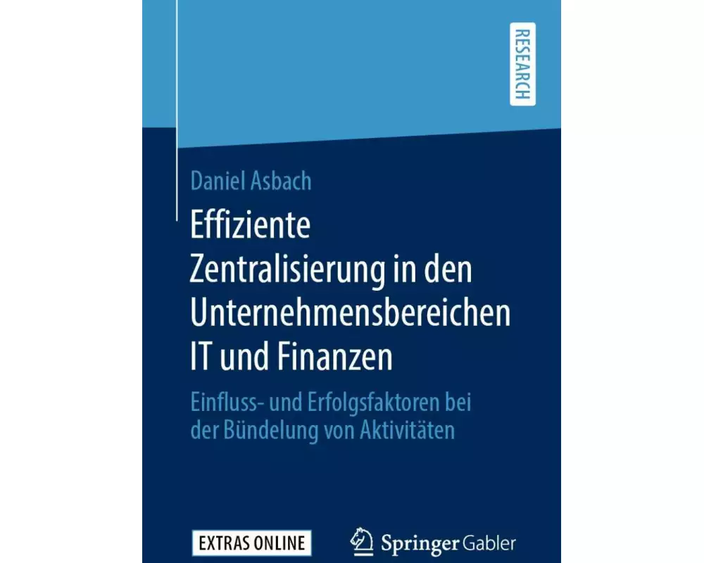 Effiziente Zentralisierung in den Unternehmensbereichen IT und Finanzen