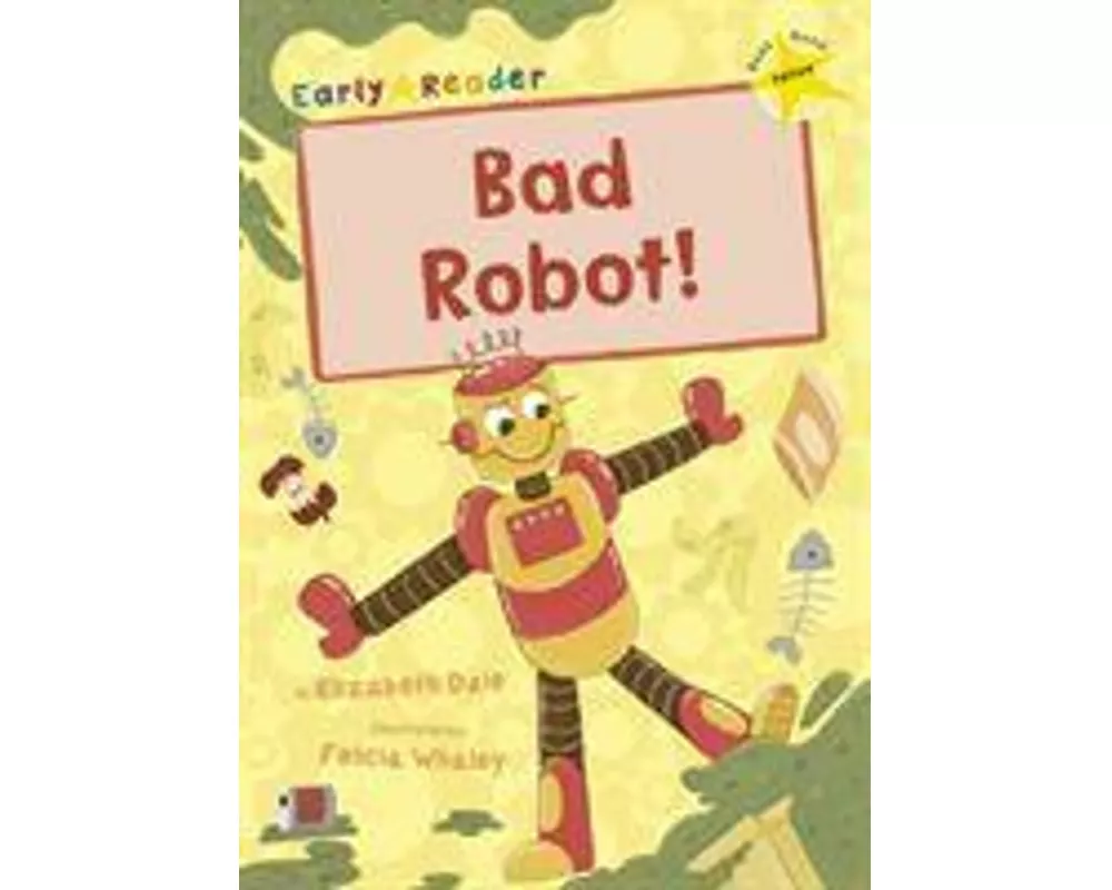 Bad Robot!
