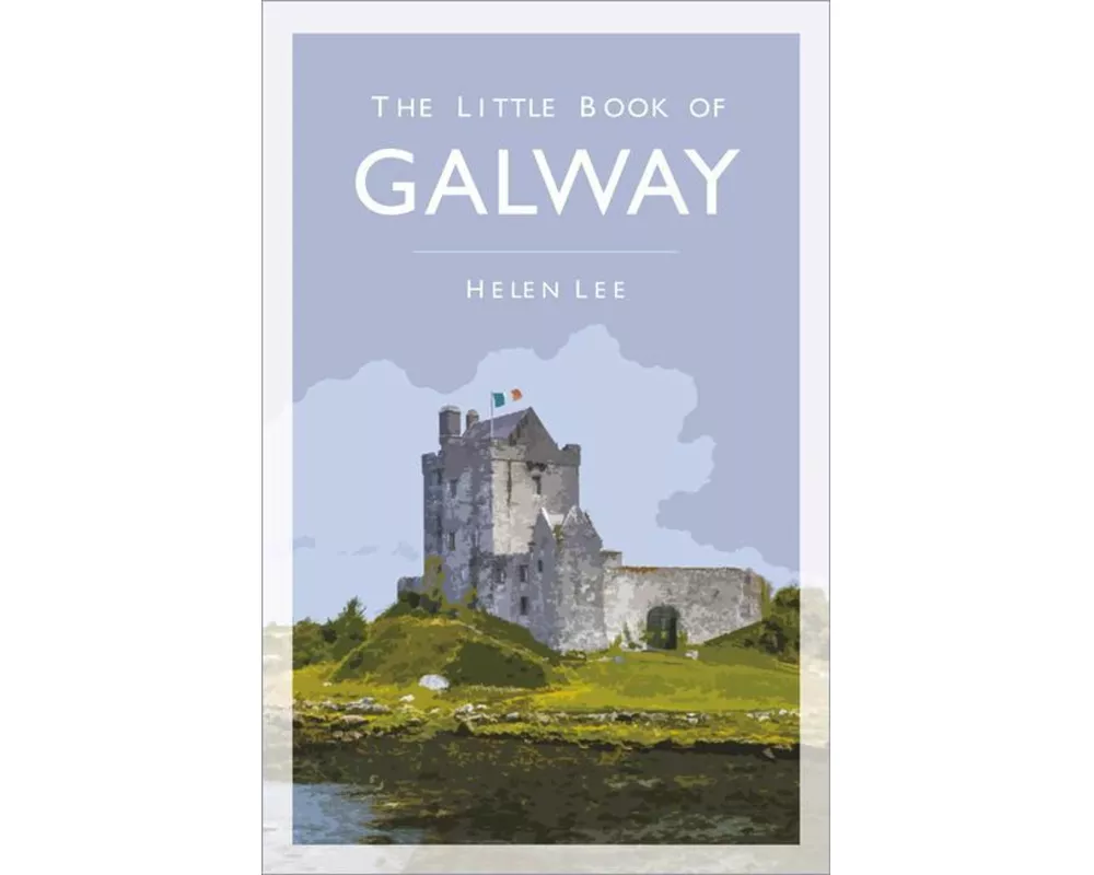 The Little Book of Galway