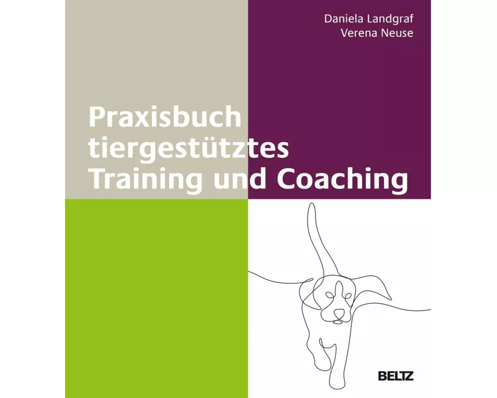 Praxisbuch tiergestütztes Training und Coaching