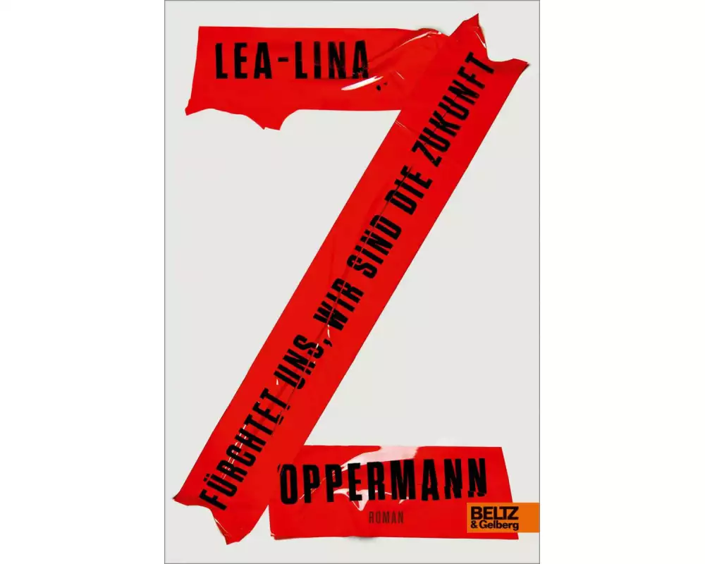 Fürchtet uns, wir sind die Zukunft