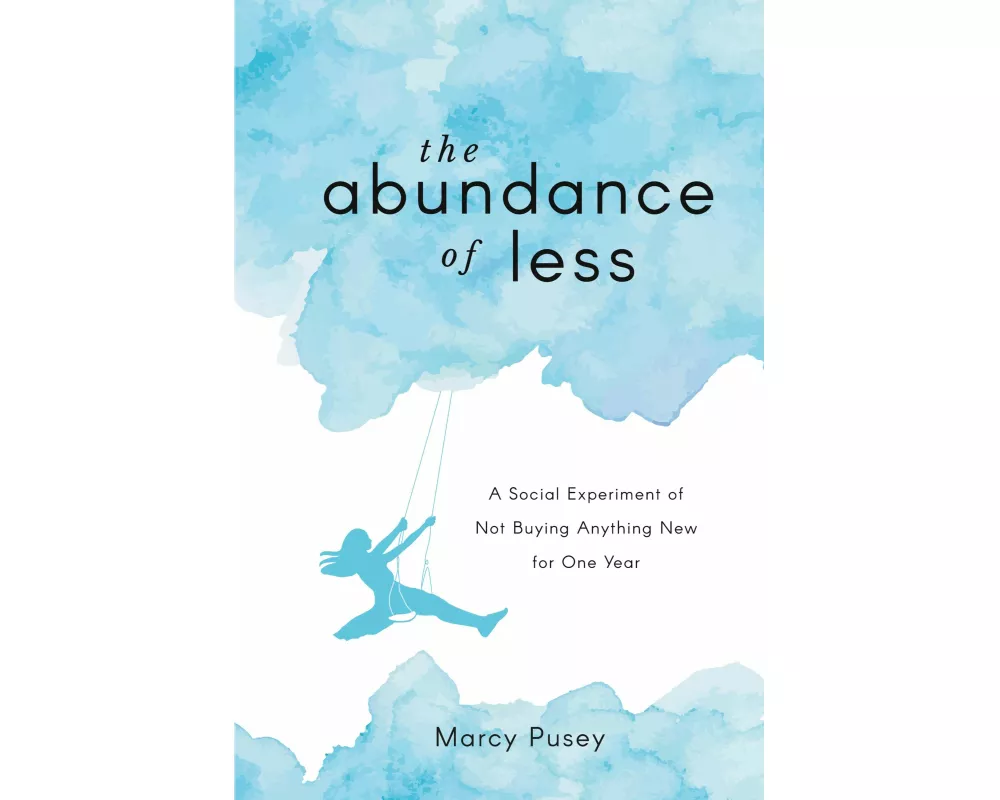 The Abundance of Less