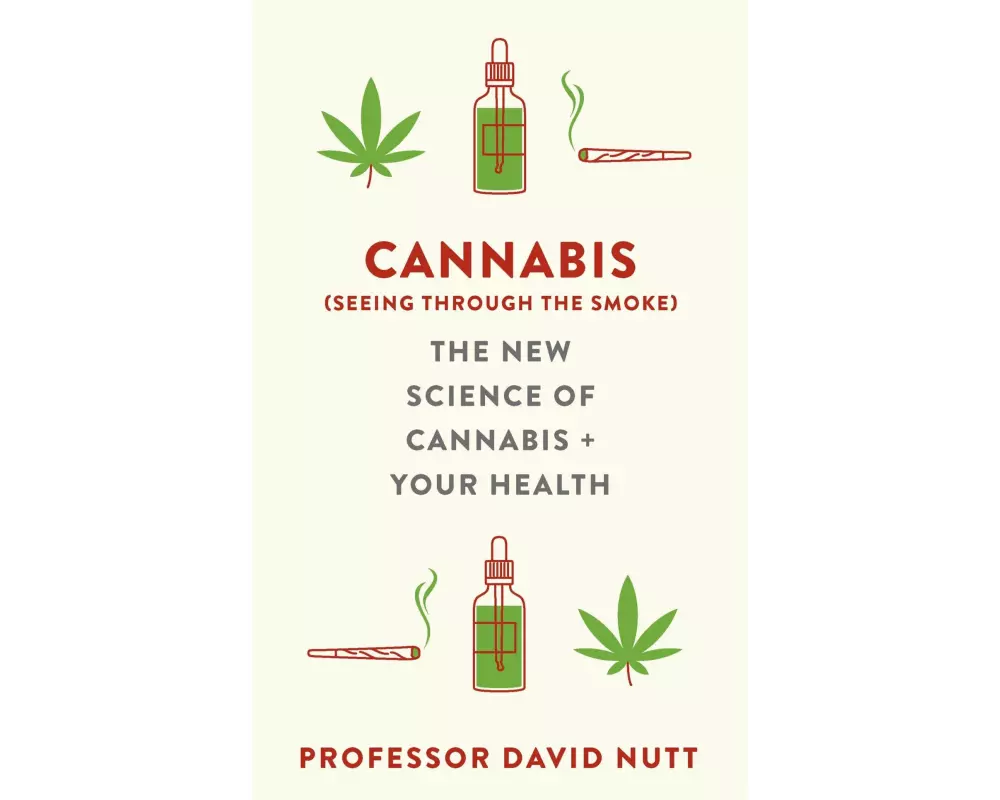 Cannabis (seeing through the smoke)