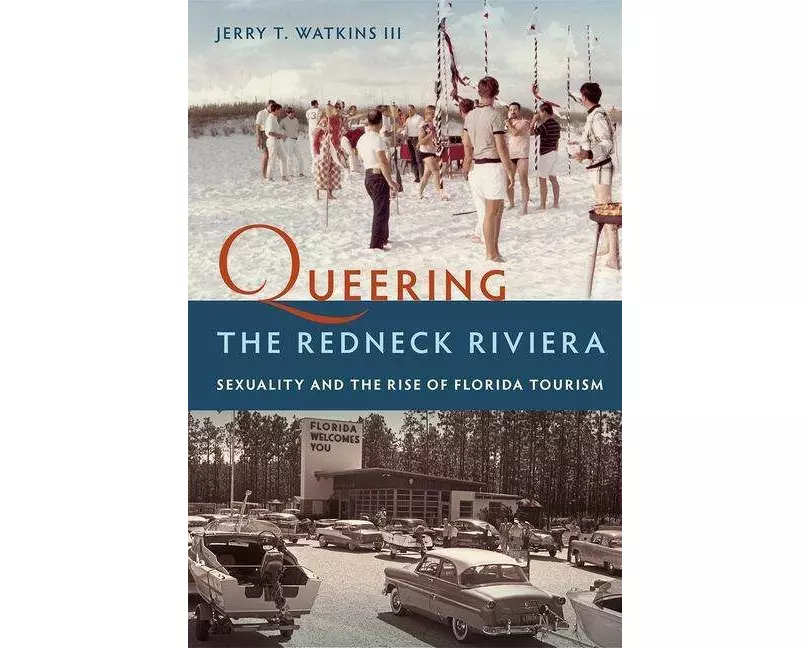 Queering the Redneck Riviera