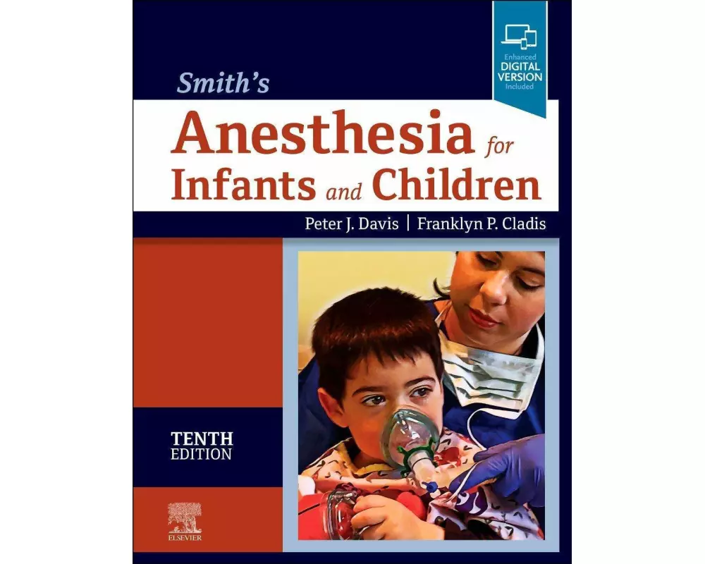 Smith's Anesthesia for Infants and Children