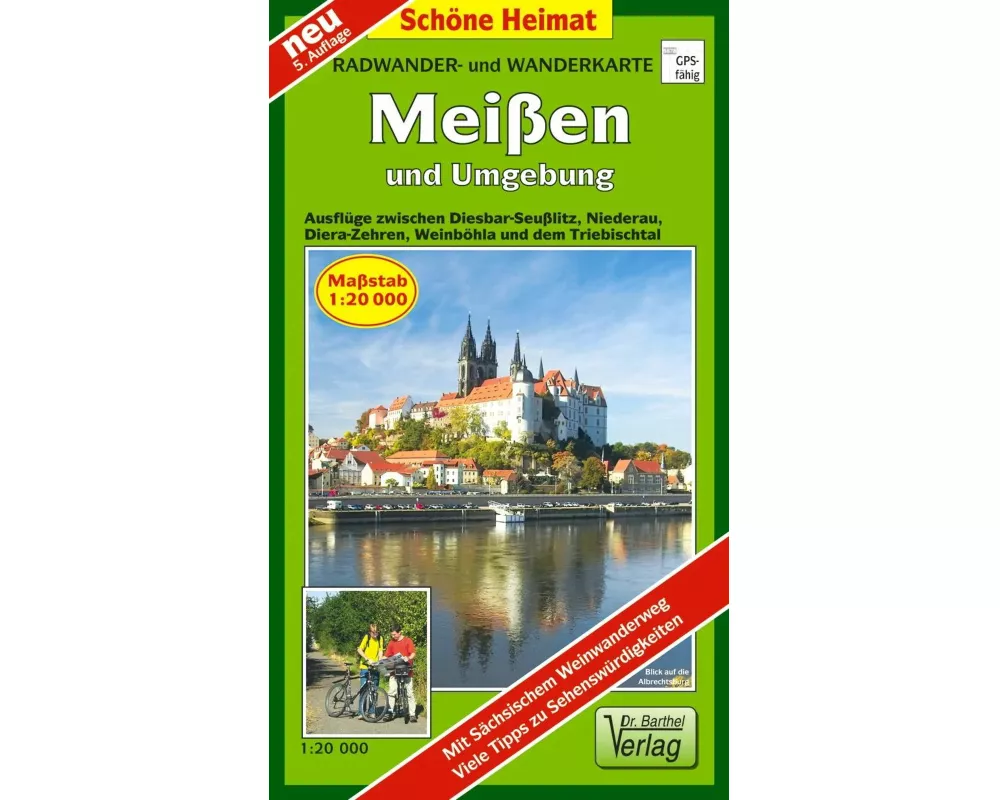 Meißen und Umgebung 1 : 20 000. Wander- und Radwanderkarte