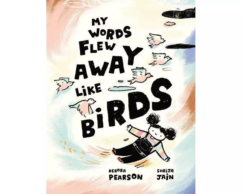 My Words Flew Away Like Birds