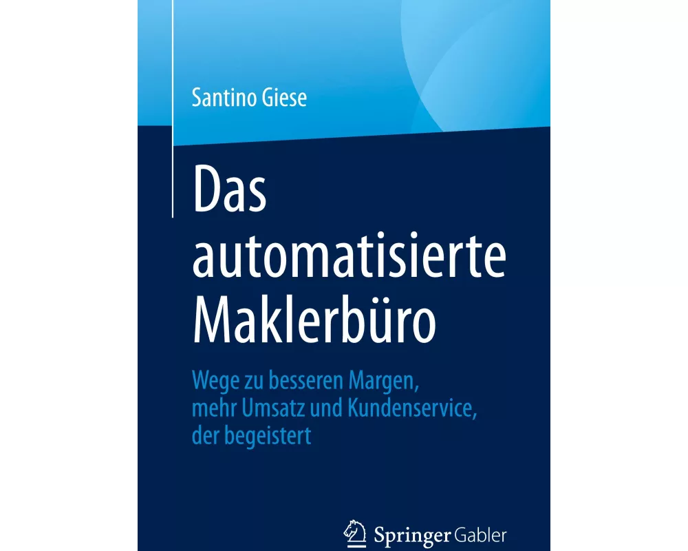 Das automatisierte Maklerbüro