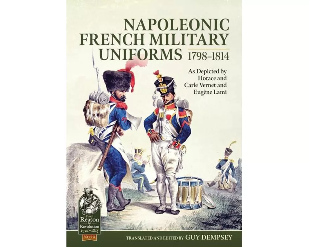 Napoleonic French Military Uniforms 1798-1814