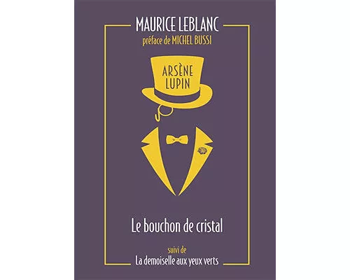 Arsène Lupin 03. Le bouchon de cristal