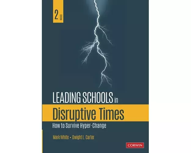 Leading Schools in Disruptive Times