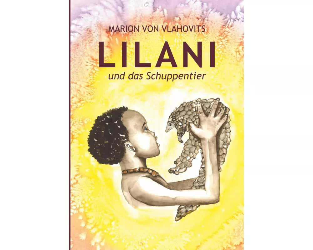 Lilani und das Schuppentier