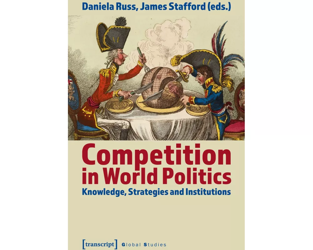 Competition in World Politics