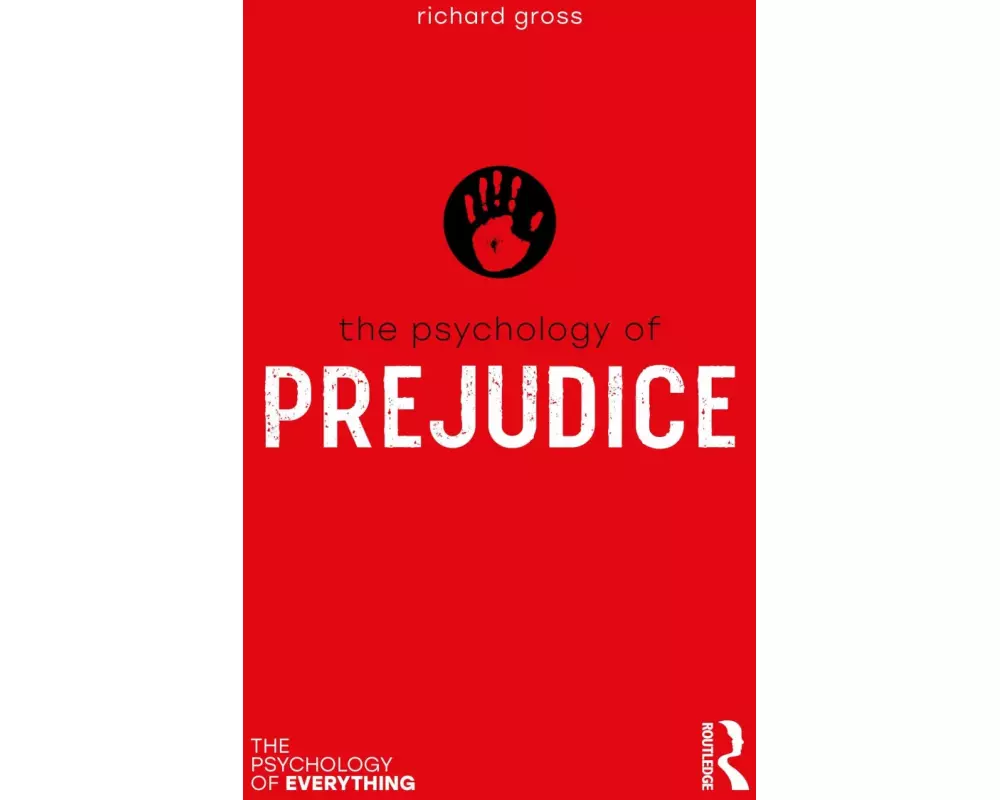 The Psychology of Prejudice