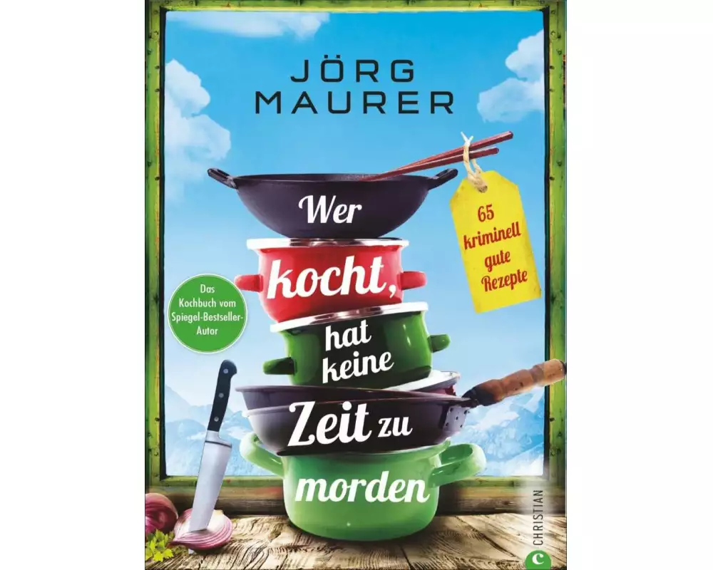 Wer kocht, hat keine Zeit zu morden