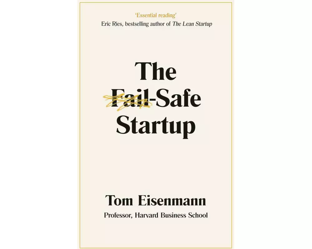 The Fail-Safe Startup