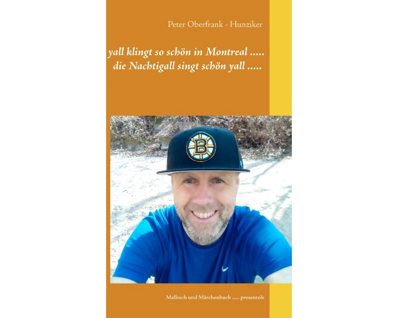 yall klingt so schön in Montreal ..... die Nachtigall singt schön yall .....