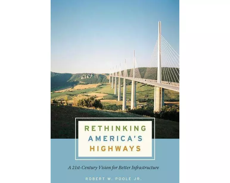 Rethinking America's Highways