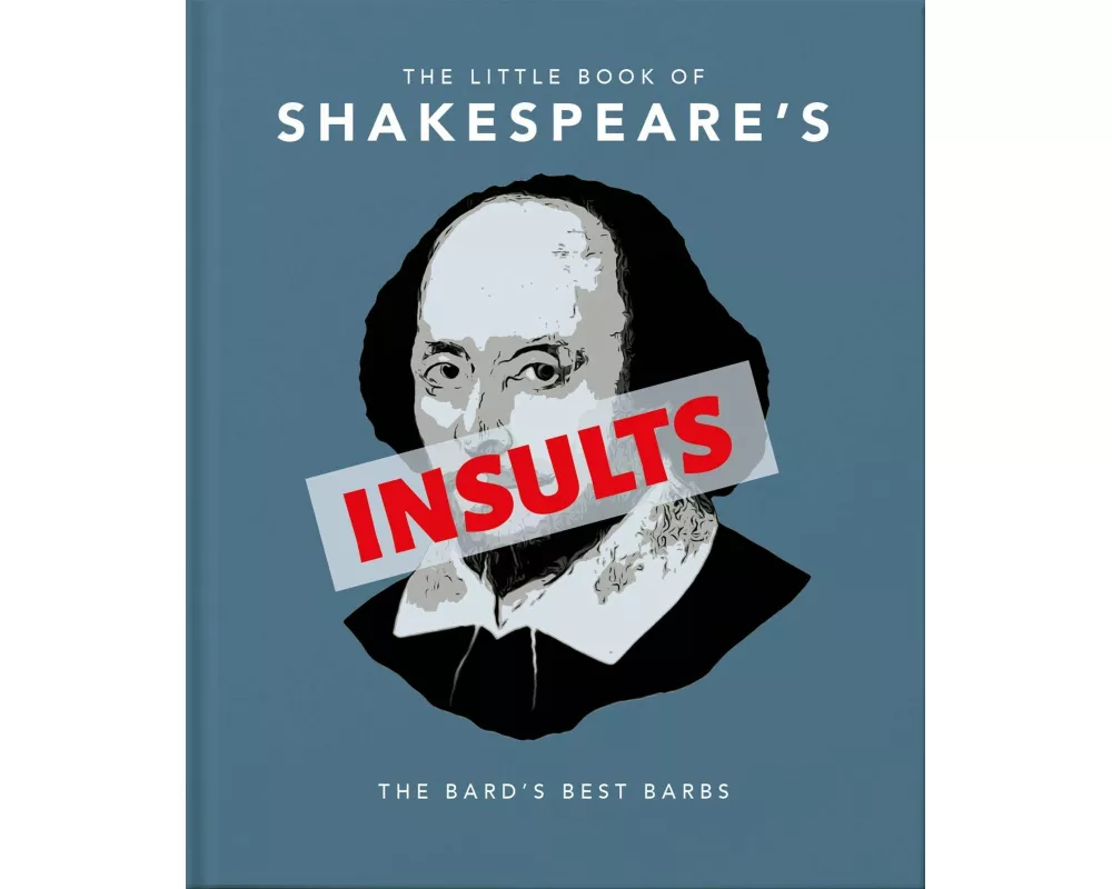 The Little Book of Shakespeare's Insults