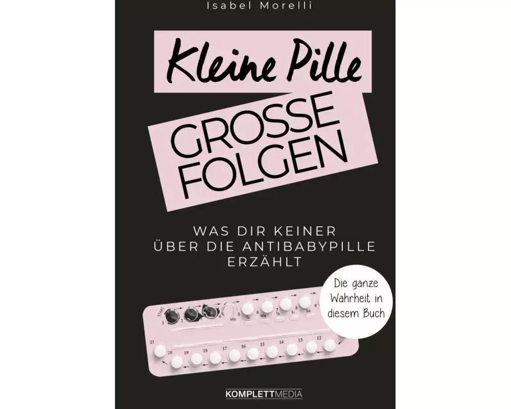 Kleine Pille, große Folgen