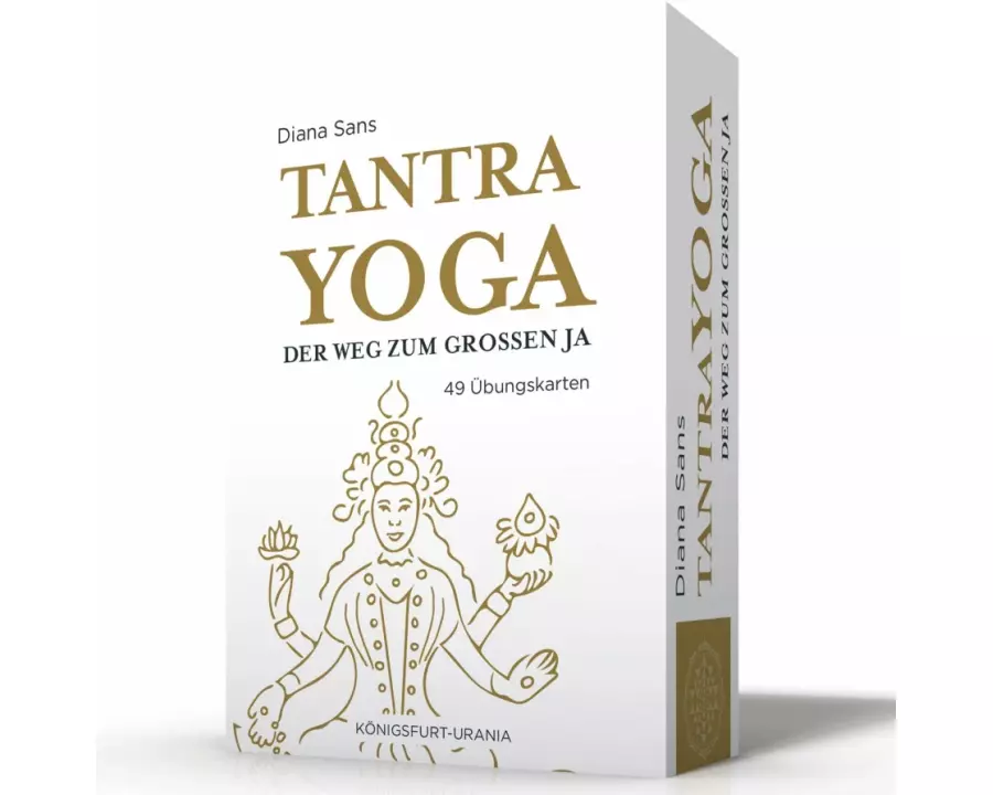 Tantra-Yoga - Der Weg zum Großen JA!