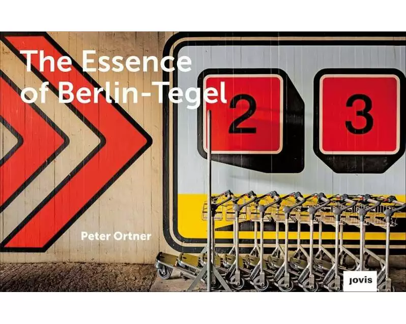 The Essence of Berlin-Tegel